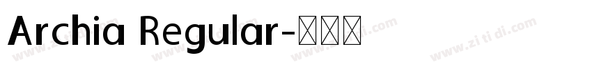 Archia Regular字体转换